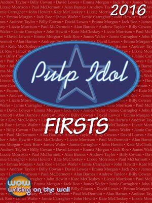 cover image of Pulp Idol Firsts 2016